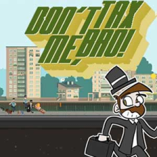 Tibith Don't Tax Me, Bro! (PC - Steam elektronikus játék licensz) videójáték