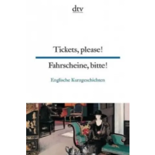  Tickets, please! Fahrscheine, bitte! – Harald Raykowski (Brožovaná) idegen nyelvű könyv