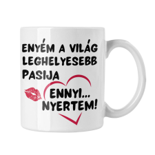 Tiéd vagyok örökre, visszatérítés vagy csere nincs - Bögre bögrék, csészék