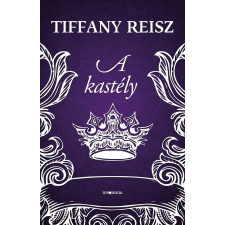 Tiffany Reisz REISZ, TIFFANY - A KASTÉLY irodalom