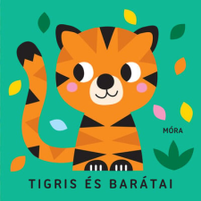 - Tigris és barátai - Zörgő textilkönyv rágókával gyermek- és ifjúsági könyv
