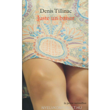  TILLINAC:JUSTE UN BAISER regény