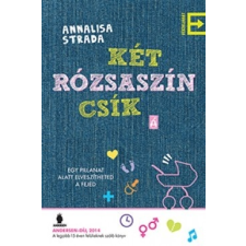 Tilos az Á Könyvek Annalisa Strada: Két rózsaszín csík gyermek- és ifjúsági könyv