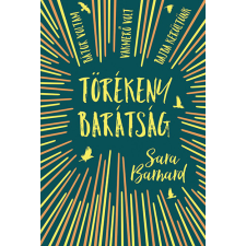 Tilos az Á Könyvek Törékeny barátság gyermek- és ifjúsági könyv