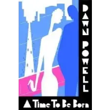  Time To Be Born – Dawn Powell idegen nyelvű könyv