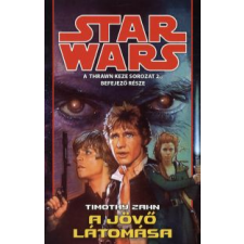 Timothy Zahn Star Wars: A jövő látomása regény