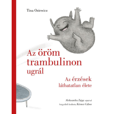 Tina Oziewicz - Az öröm trambulinon ugrál egyéb könyv
