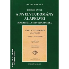 Tinta A nyelvtudomány alapelvei - Horger Antal egyéb könyv