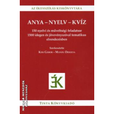 Tinta Anya - nyelv - kvíz - Kiss Gábor - Mandl Orsolya egyéb könyv