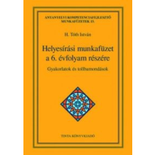 Tinta Helyesírási munkafüzet a 6. évfolyam részére tankönyv
