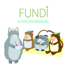 TINTA KÖNYVKIADÓ KFT. Fundi a nagymamánál gyermek- és ifjúsági könyv