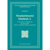 TINTA KÖNYVKIADÓ KFT. Mondatelemzési feladatok 2. - Az összetett és a többszörösen összetett mondat - Közép- és felsőfokú feladatok, gyakorlatok