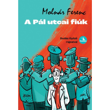 Tintató Kiadó Kft. A Pál utcai fiúk gyermek- és ifjúsági könyv