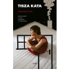 Tisza Kata Hipnózis 6-kor –Abszurd terápiák az utcán, a konyhában és a hálószobában