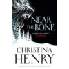 Titan Books Near the Bone | Christina Henry