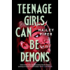 Titan Books Teenage Girls Can Be Demons