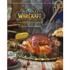 Titan Books World of Warcraft the Official Cookbook | Chelsea Monroe Cassel egyéb könyv
