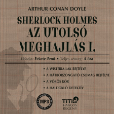 Titis Kiadó Sherlock Holmes - Az utolsó meghajlás I. regény
