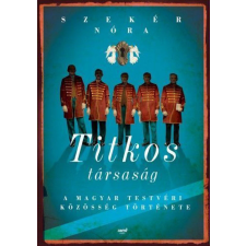 Titkos társaság történelem