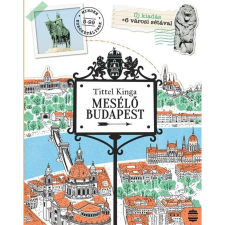 Tittel Kinga Mesélő Budapest gyermek- és ifjúsági könyv