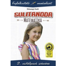 TKK Kereskedelmi Kft. Sulitanoda - 2. osztályosok számára - Matematika - Foglalkoztató munkafüzet tankönyv