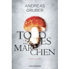  Todesmärchen – Andreas Gruber