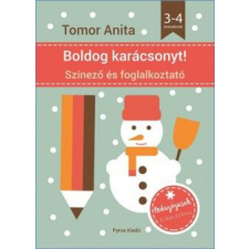 Tomor Anita - Boldog Karácsonyt! Színező és foglalkoztató 3-4 éveseknek gyermek- és ifjúsági könyv