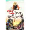 Tomor Anita Tomor Anita - Irány Hollywood!