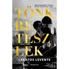 Tönkreteszlek regény
