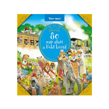  Tony Wolf - 80 nap alatt a Föld körül gyermek- és ifjúsági könyv