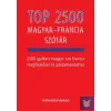  Top 2500 magyar-francia szótár