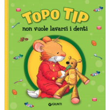 Topo Tip non vuole lavarsi i denti – Anna Casalis idegen nyelvű könyv