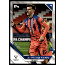 Topps 2021 Topps UEFA Champions League Title Winners #43 Mason Mount gyűjthető kártya