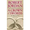 Tor Books CROWN OF SWORDS | Robert Jordan