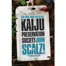Tor Books The Kaiju Preservation Society | SCALZI JOHN egyéb könyv