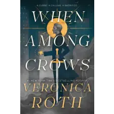 Tor Books When Among Crows | Roth,Veronica egyéb könyv