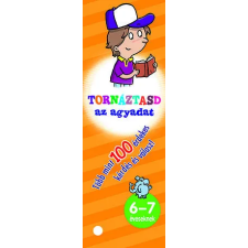  Tornáztasd az agyadat! - 6-7 éveseknek gyermek- és ifjúsági könyv
