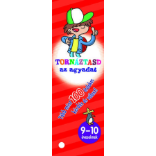  Tornáztasd az agyadat! - 9-10 éveseknek gyermek- és ifjúsági könyv