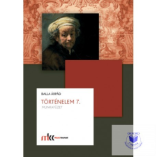  Történelem 7. munkafüzet tankönyv