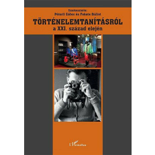 Történelemtanításról a XXI. század elején történelem