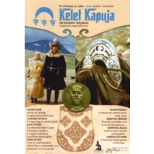 Tortoma Kiadó Kelet Kapuja III/4 (Történelmi folyóirat) antikvárium - használt könyv