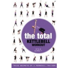  Total Kettlebell Workout – Steve Barrett idegen nyelvű könyv