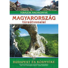 Totem Plusz Könyvkiadó Magyarország túraútvonalai - Budapest és környéke hobbi, szabadidő