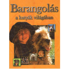 Tóth Könyvkereskedés Barangolás a kutyák világában antikvárium - használt könyv