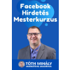 Tóth Mihály könyvek Facebook Hirdetés Mesterkurzus