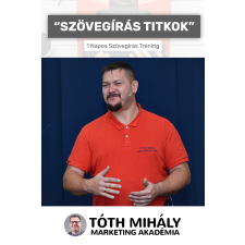 Tóth Mihály könyvek Szövegírás titkok gazdaság, üzlet