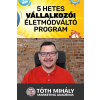 Tóth Mihály könyvek Vállalkozói Életmódváltó Program