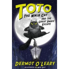  Toto the Ninja Cat and the Great Snake Escape – Dermot O'Leary idegen nyelvű könyv