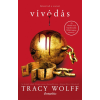 Tracy Wolff - Vívódás