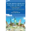  Trade Shows from One Country to the Next – Larry Kulchawik (Kemény kötésű)